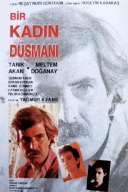 Bir Kadın Düşmanı Online En Netflix