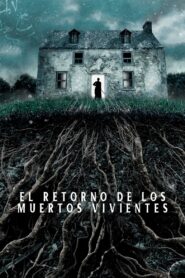 El retorno de los muertos vivientes Online En Netflix