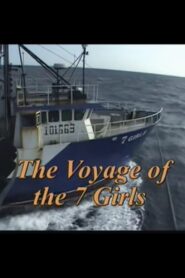 The Voyage of the 7 Girls Online En Netflix