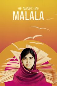 He Named Me Malala Online En Netflix