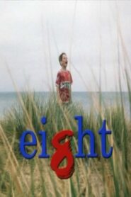 Eight Online En Netflix