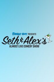 Family Guy Presents: Seth & Alex’s Almost Live Comedy Show Online En Netflix