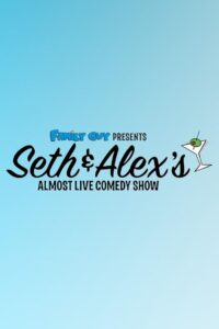 Family Guy Presents: Seth & Alex’s Almost Live Comedy Show Online En Netflix