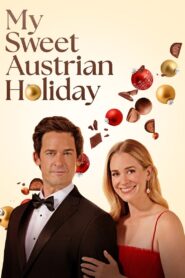 My Sweet Austrian Holiday Online En Netflix