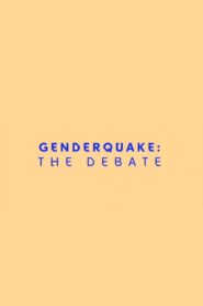 Genderquake: The Debate Online En Netflix