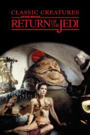 Classic Creatures: Return of the Jedi Online En Netflix