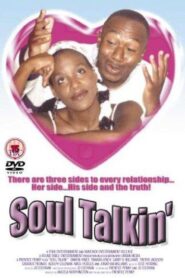 Soul Talkin’ Online En Netflix