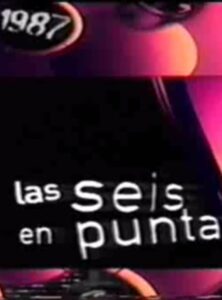 Las seis en punta Online En Netflix
