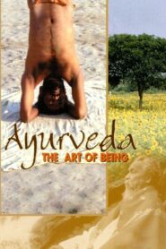 Ayurveda: Art of Being Online En Netflix