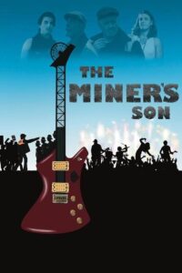 The Miner’s Son Online En Netflix