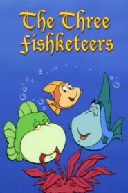 The Three Fishketeers Online En Netflix