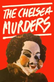 The Chelsea Murders Online En Netflix