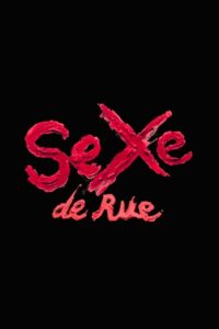 Sexe de Rue Online En Netflix