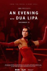 An Evening with Dua Lipa Online En Netflix