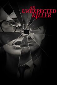 An Unexpected Killer 2019 En Netflix