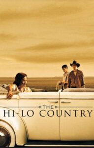 The Hi-Lo Country Online En Netflix