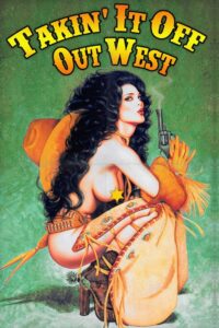 Takin’ It Off Out West Online En Netflix
