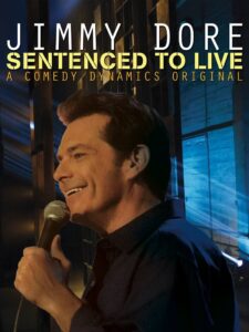 Jimmy Dore: Sentenced To Live Online En Netflix