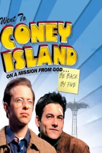 Went to Coney Island on a Mission from God… Be Back by Five Online En Netflix