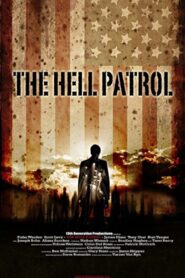 The Hell Patrol Online En Netflix