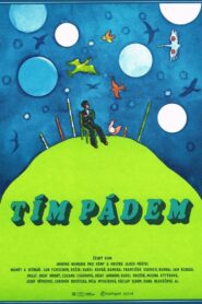 Tím pádem Online En Netflix