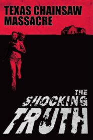 Texas Chain Saw Massacre: The Shocking Truth Online En Netflix