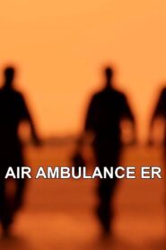 Air Ambulance E.R. 2015 En Netflix