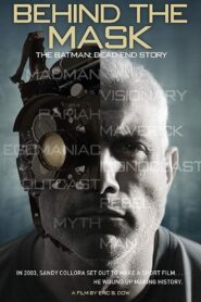 Behind the Mask: The Batman Dead End Story Online En Netflix