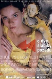 O dve slabiky pozadu Online En Netflix