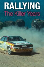 Rallying: The Killer Years Online En Netflix
