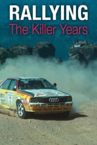 Rallying: The Killer Years Online En Netflix