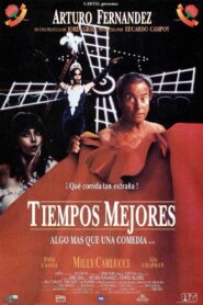 Tiempos mejores Online En Netflix