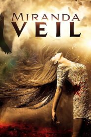 Miranda Veil Online En Netflix