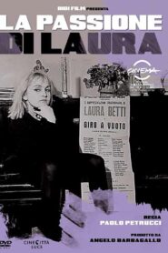 La passione di Laura Online En Netflix