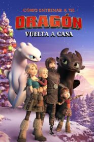 Cómo Entrenar a tu Dragón: Regreso a Casa Online En Netflix