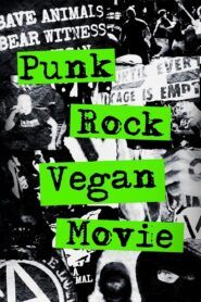 Punk Rock Vegan Movie Online En Netflix