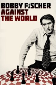 Bobby Fischer Against the World Online En Netflix
