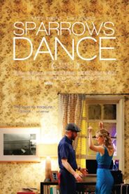 Sparrows Dance Online En Netflix