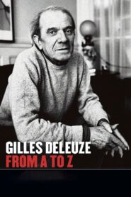 L’Abécédaire de Gilles Deleuze 1996 En Netflix