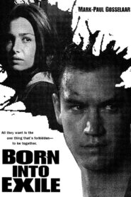 Born Into Exile Online En Netflix