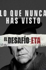 El desafío: ETA 2020 En Netflix