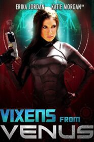 Vixens from Venus Online En Netflix