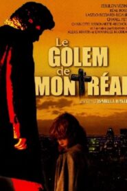 Le Golem de Montréal Online En Netflix