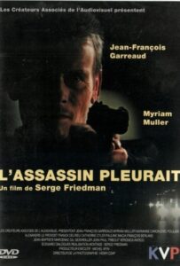 L’assassin pleurait Online En Netflix