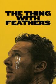 The Thing with Feathers Online En Netflix