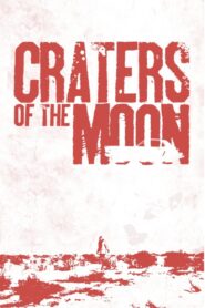 Craters of the Moon Online En Netflix