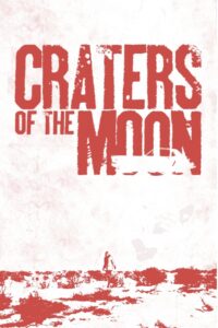 Craters of the Moon Online En Netflix
