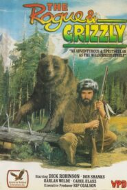 The Rogue & Grizzly Online En Netflix