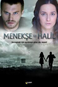 Menekşe ile Halil 2007 En Netflix