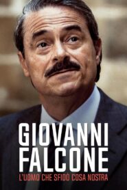 Giovanni Falcone – L’uomo che sfidò Cosa Nostra 2006 En Netflix